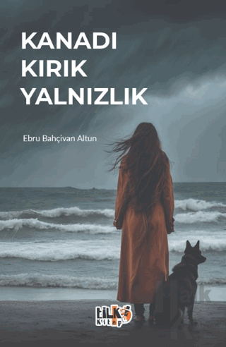 Kanadı Kırık Yalnızlık - Halkkitabevi