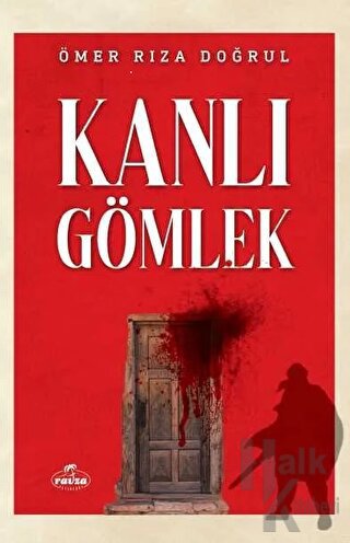 Kanlı Gömlek - Halkkitabevi