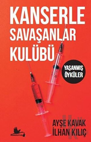 Kanserle Savaşanlar Kulübü - Halkkitabevi