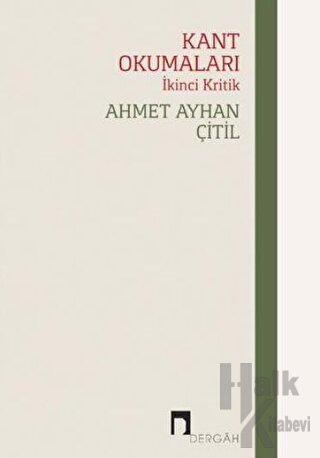 Kant Okumaları - İkinci Kritik