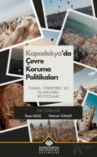 Kapadokya’da Çevre Koruma Politikaları