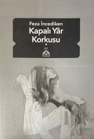 Kapalı Yar Korkusu - Halkkitabevi