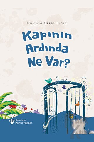 Kapının Ardında Ne Var?