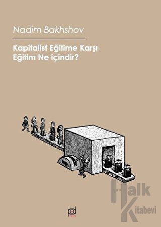 Kapitalist Eğitime Karşı