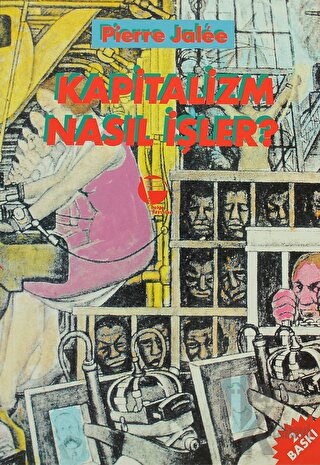 Kapitalizm Nasıl İşler?