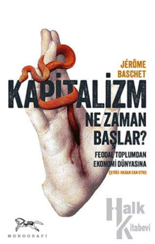 Kapitalizm Ne Zaman Başlar? - Halkkitabevi