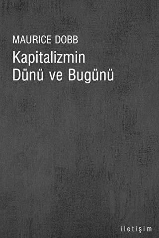 Kapitalizmin Dünü ve Bugünü