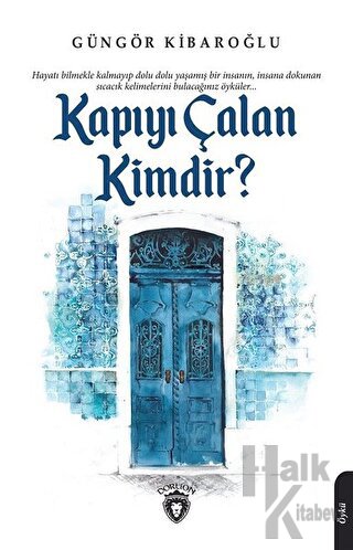 Kapıyı Çalan Kimdir?