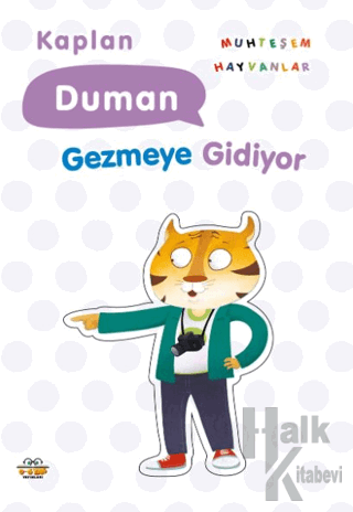 Kaplan Duman Gezmeye Gidiyor