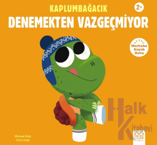 Kaplumbağacık Denemekten Vazgeçmiyor - Halkkitabevi