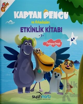 Kaptan Pengu ve Arkadaşları - Etkinlik Kitabı (4+ Yaş)