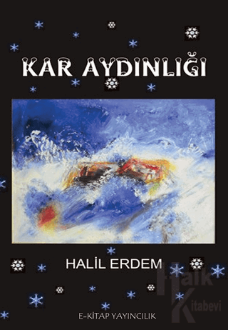 Kar Aydınlığı - Halkkitabevi