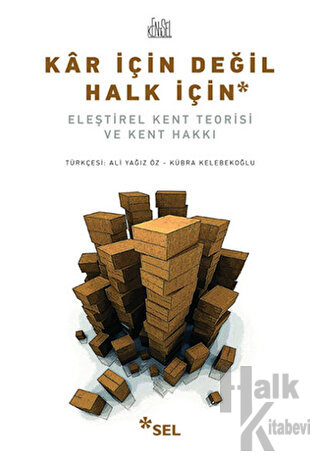 Kar İçin Değil Halk İçin