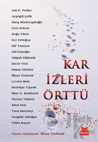 Kar İzleri Örttü