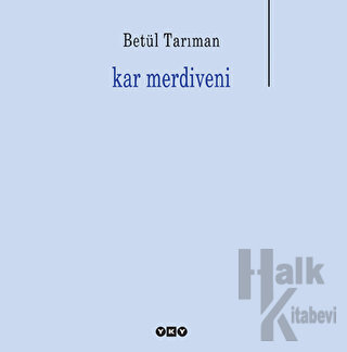 Kar Merdiveni - Halkkitabevi