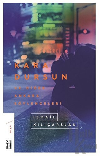 Kara Dursun ve Diğer Ankara Söylenceleri - Halkkitabevi