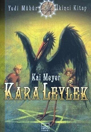 Kara Leylek Yedi Mühür - İkinci Kitap