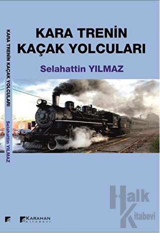 Kara Trenin Kaçak Yolcuları