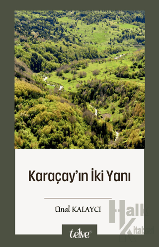 Karaçay’ın İki Yanı - Halkkitabevi