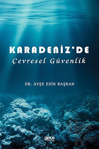 Karadeniz’de Çevresel Güvenlik