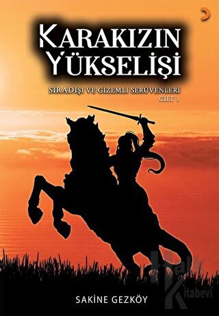 Karakızın Yükselişi (2 Cilt Takım)