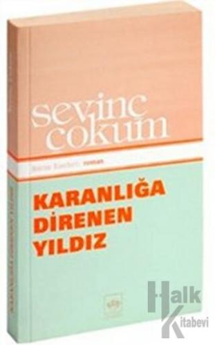 Karanlığa Direnen Yıldız