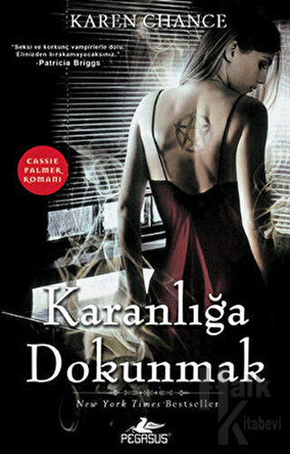 Karanlığa Dokunmak - Cassie Palmer Serisi 1. Kitap