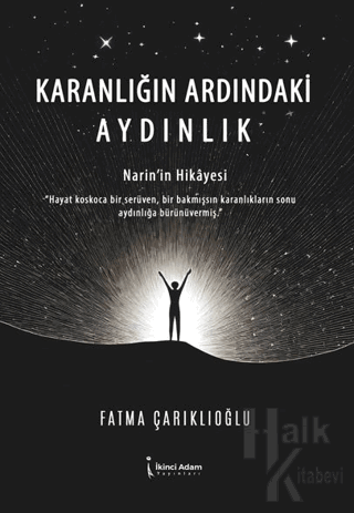 Karanlığın Ardındaki Aydınlık