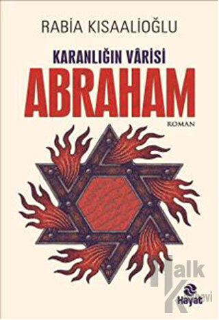 Karanlığın Varisi : Abraham