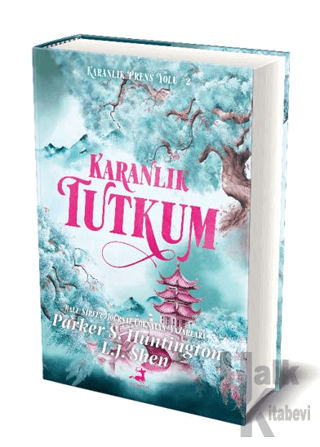 Karanlık Tutkum (Ciltli)