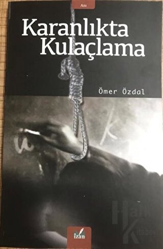 Karanlıkta Kulaçlama - Halkkitabevi