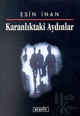 Karanlıktaki Aydınlar