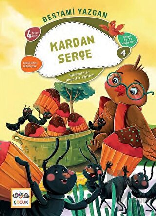 Kardan Serçe - Bilgin Serçe Hikayeleri 4 - Halkkitabevi