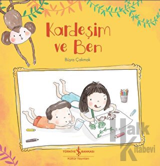 Kardeşim Ve Ben