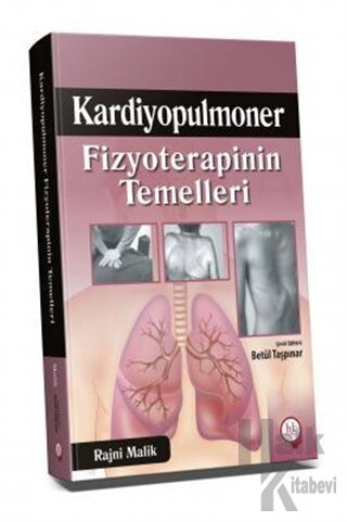 Kardiyopulmoner Fizyoterapinin Temelleri