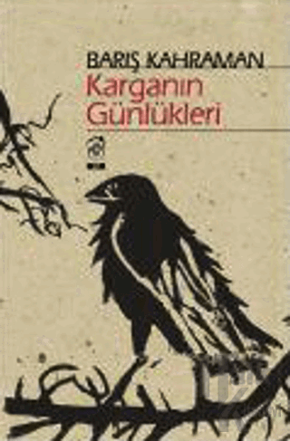 Karganın Günlükleri