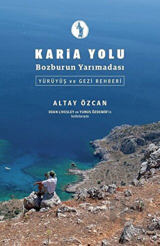 Karia Yolu - Bozburun Yarımadası