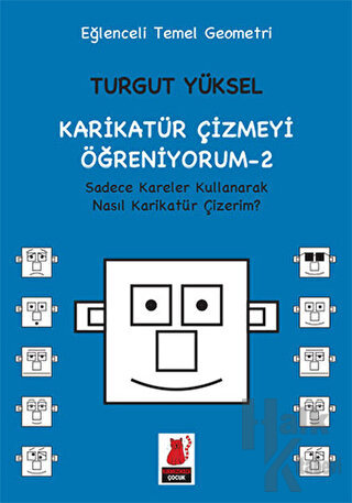 Karikatür Çizmeyi Öğreniyorum - 2 Sadece Kareler Kullanarak Nasıl Karikatür Çizerim?