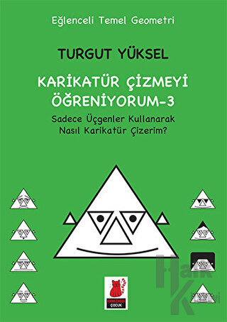 Karikatür Çizmeyi Öğreniyorum - 3 Sadece Üçgenler Kullanarak Nasıl Karikatür Çizerim?