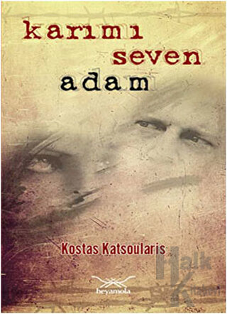 Karımı Seven Adam