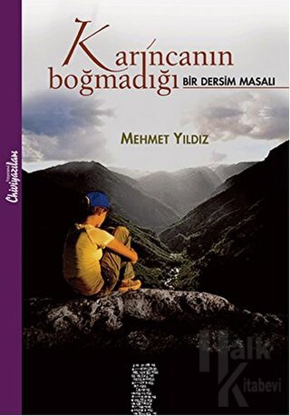 Karıncanın Boğmadığı : Bir Dersim Masalı