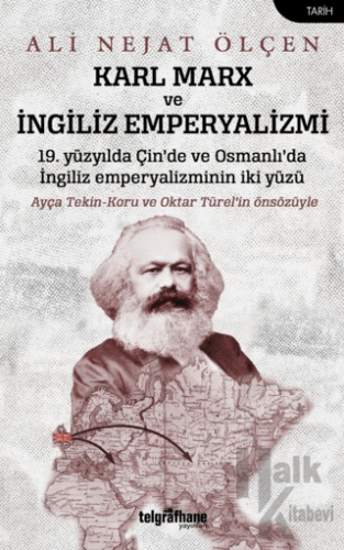 Karl Marx ve İngiliz Emperyalizmi