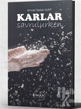 Karlar Savrulurken