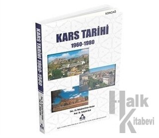 Kars Tarihi 1960-1980 (Ciltli)