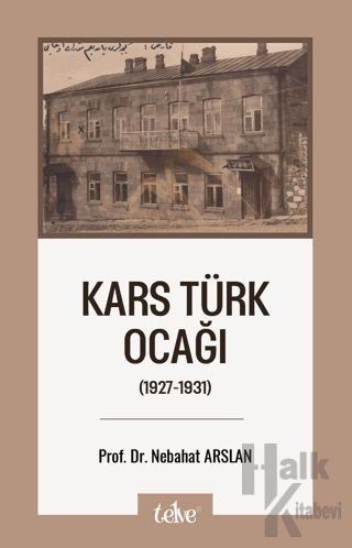 Kars Türk Ocağı (1927-1931) - Halkkitabevi