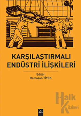 Karşılaştırmalı Endüstri Ilişkileri