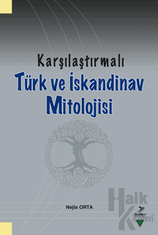 Karşılaştırmalı Türk ve İskandinav Mitolojisi