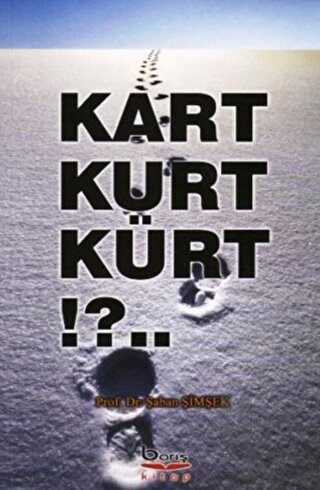 Kart Kurt Kürt - Halkkitabevi