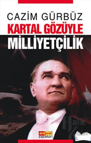 Kartal Gözüyle Milliyetçilik