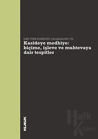 Kasideye Medhiye: Biçime, İşleve ve Muhtevaya Dair Tespitler - Halkkit